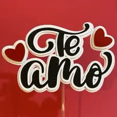 TOPO DE BOLO TE AMO -  DIA DOS NAMORADOS - CESTA CAFÉ DA MANHÃ