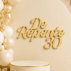 Palavra Letreiro Eventos Decoração Festa Frase De Repente 30 MDF