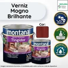 Verniz Premium Tingidor Mogno Brilhante 900ml e 3,6L Montana Proteção para Madeiras