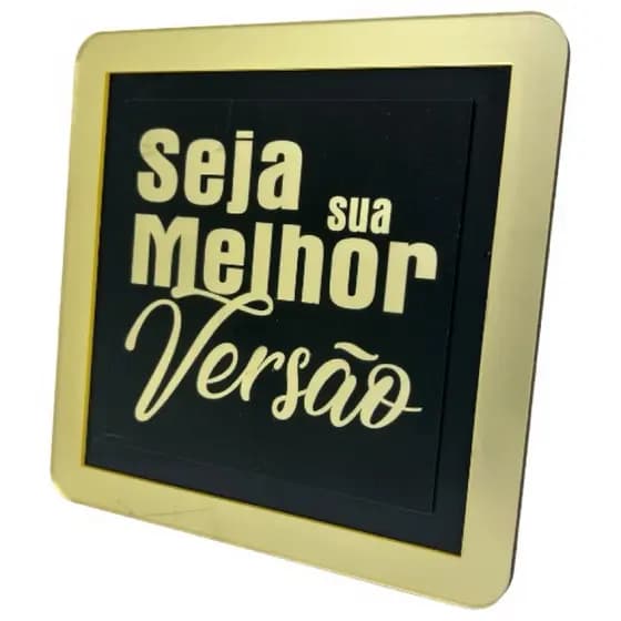 Quadro decorativo Seja sua melhor versão.