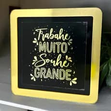 Quadro decorativo Trabalhe muito, sonhe grande