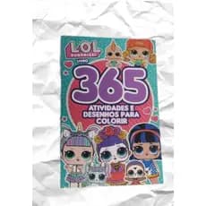 LOL Surprise livro 365 atividades e desenhos para colorir