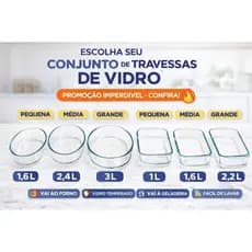 Conjunto assadeiras de Vidro – Retangulares e Ovais 3 peças | Forno, Micro-ondas e Geladeira