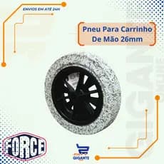 Roda Pneu Para Carrinho De Mão 26mm Ultra Resistente Kit Force