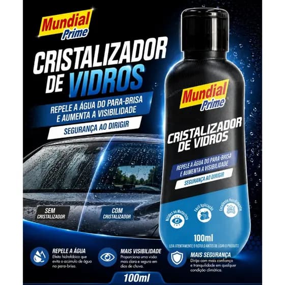 Cristalizador de Vidros Mundial Prime 100ml Repelente de Água para Para-brisa Anti Chuva