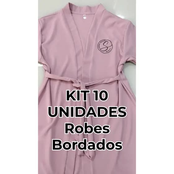 Kit 10 Robes / Kimonos Zero Manchas Bordados sua Logo