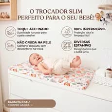 Trocador De Fralda Para Cômoda Bebê Slim 100% Impermeável Siliconizado 66x44 Toque Acetinado Não Gruda Na Pele Enxoval