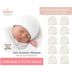 Kit Toucas RN Brancas 100% Algodão Premium Bebê Recém Nascido C/10 C/20 C/30 Maternidade Antialérgico