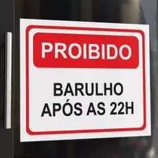 Placa De Sinalização Pvc Proibido Fazer Barulho Após As 22h - AVISO PARA PREDIOS E CONDOMINIOS