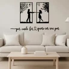 Quadro Casal Cabeceira + Frase Por onde for quero ser seu par e mais dois corações