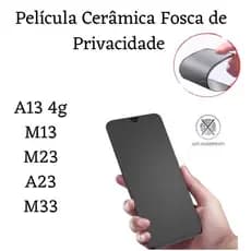Película de Cerâmica Fosca Privacidade Para Samsung A13 4g / M13 / M23 / A23 / M33