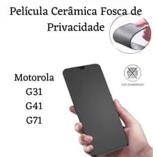 Película de Cerâmica Fosca Privacidade Motorola Moto G31 / G41 / G71