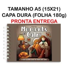 MOMENTS OF CALM (PRONTA ENTREGA) - LIVRO DE COLORIR