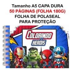Livro de Colorir HEROIS 50 Folhas Papel 180g wire-o capa normal ou holográfica e elástico pintar color book bob good