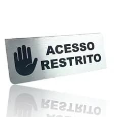 Placa de Sinalização Acesso Restrito