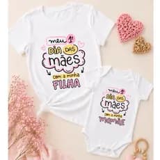 KIT camiseta e Body Meu primeiro dia das Mães | Kit tal mãe tal filha | conjunto camisetas personalizadas dia das mães