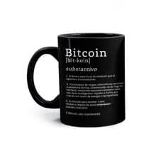 Caneca O que e Bitcoin Significado Dicionário Preta 325mL
