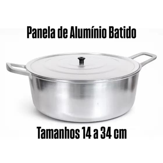 Panela Aluminio Batido Fundido Grosso 14 a 34 cm