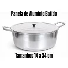 Panela Aluminio Batido Fundido Grosso 14 a 34 cm