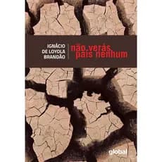 NÃO VERÁS PAÍS NENHUM - IGNÁCIO DE LOYOLA BRANDÃO - GLOBAL