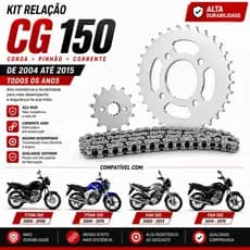 Kit Relacao Titan 150 Fan 150 2004 2005 2006 para todos os anos ate 2015