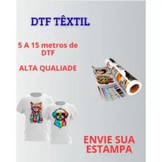 DTF TEXTIL 5 A 15 METROS ALTA QUALIDADE FIXA COM FERRO, ESTAMPA CAMISETAS, TECIDOS EM GERAL