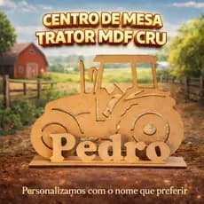 Kit 15 Centro De Mesa Trator Fazendinha Mdf Cru Festa 12 Cm