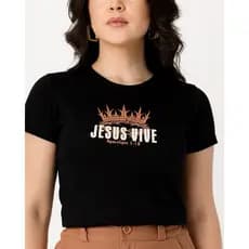 BLUSA FEMININA ESTILOSA JESUS VIVE COROA  PRETA FÉ ESTILO