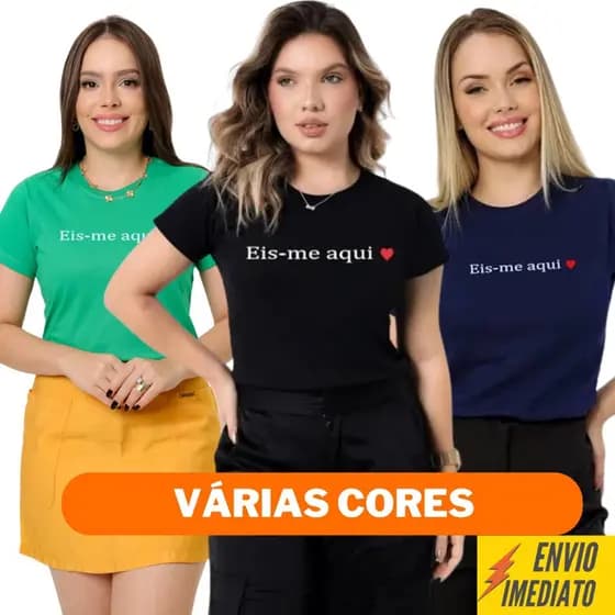 T-SHIRT FEMININA CAMISETA CASUAL EIS-ME AQUI CORAÇÃO 100% ALGODÃO PREMIUM
