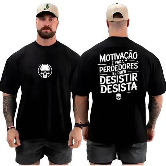Camiseta Camisa Oversized para Academia Frase Motivacional Treino Musculação Streetwear 100% Algodão