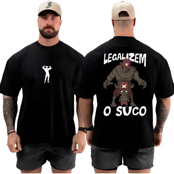 Camiseta Camisa Oversized Top para Academia Musculação Legalizem o Suco Streetwear 100% Algodão