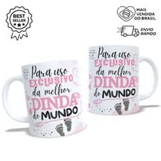 Caneca Personalizada uso exclusivo da melhor dinda do mundo em Porcelana 325 ml