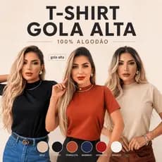 Blusa Feminina Gola Alta 100% Algodão T-shirt Camiseta Básica Cores Variadas Moda Verão