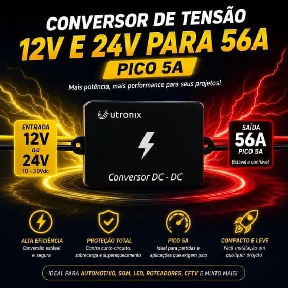 Conversor De Tensão Entrada 12v Ou 24v Saída 56v-5a Utronix