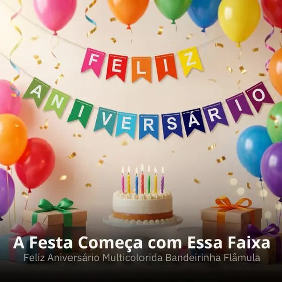 Faixa Bandeirinha Feliz Aniversário Multicolorida 1,5m e 2,5m Decoração Festa Painel