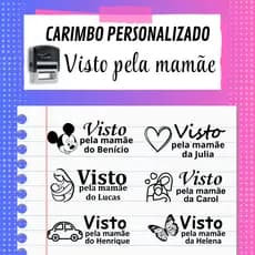 Carimbo Visto pela mamãe Automático vários modelos, cores e desenhos