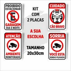 Kit 2 Placas de Alerta (Proibido Estacionar, Cão Bravo, Câmeras...)
