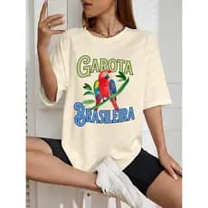Camiseta Feminina "GAROTA BRASILEIRA" Streetwear T-shirt 100% Algodão Premium Camisa Treino