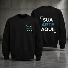 Moletom Gola Careca Masculino Feminino Unisex Personalizado Sua Estampa Logo Foto Trabalho Uniforme