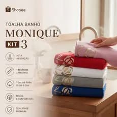 Kit 3 Toalha Banho Luxo Monique Banhão Ótima Absorção 150x75cm