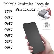 Película Cerâmica Fosca Privacidade para Motorola G17 G37 G47 G57 G67 G77 G87