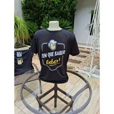 Camiseta Masculina Estampada Com Frase Tem Que Saber Beber. Tamanho PP ao G3.