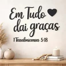 Frase Bíblica Decorativa Em Tudo Dai Graças em MDF Letreiro Placa Aplique Bíblia Cristã