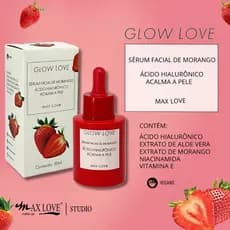 Sérum Facial Frutas Nova Coleção GLOW LOVE 30ml - MAX LOVE (Dupe Glow Recipe)