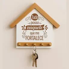 Porta Chave MDF 5 Ganchos Casa Moderna com Frase Tudo posso naquela que me fortalece Decoração