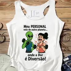 REGATA MEU PERSONAL VEIO DE OUTRO PLANETA,ACADEMIA,MODA FITNES,MULHER MAROMBA,moda plus size