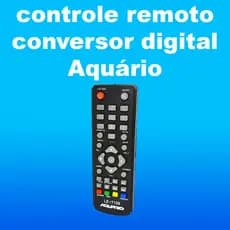 controle remoto conversor digital Aquário