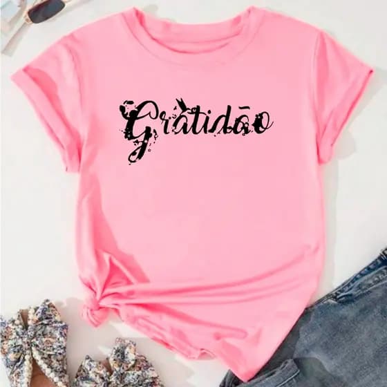 T-shirt Blusa Linda Gratidão Life Camiseta Feminina Camisa