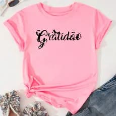 T-shirt Blusa Linda Gratidão Life Camiseta Feminina Camisa
