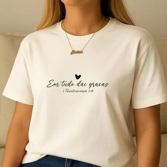 Camiseta Feminina Frase Em Tudo Dei Graças Modelo Casual Lançamento Envio Ja